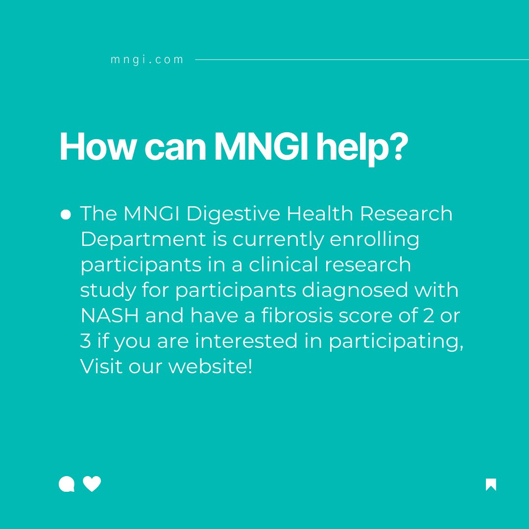 The MNGI Digestive Health Research Department is currently enrolling participants in a clinical research study for participants diagnosed with NASH and have a fibrosis score of 2 or 3. If you are interested in participating, Visit our website: mngi.com/clinical-studi….