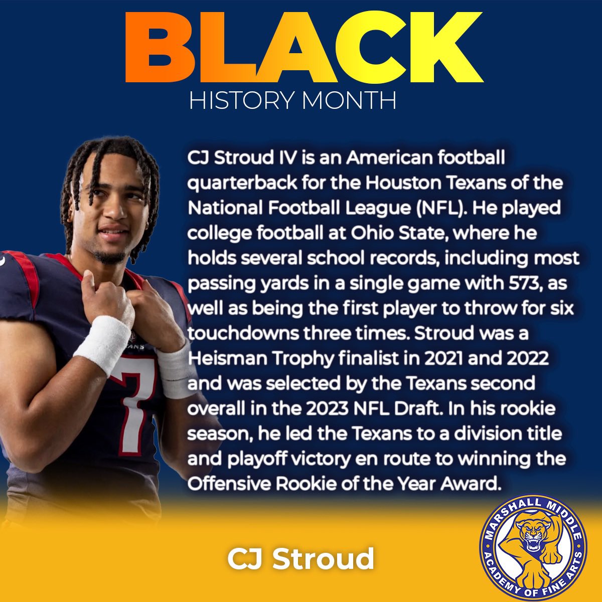 Marshall Middle School (@mmafahisd) on Twitter photo As we celebrate Black History Month, today we recognize CJ Stroud. #wearemarshall #dreambig #blackhistorymonth <a href="/jbridgewaterEDU/">Jeff Bridgewater</a> @HISDCentral As we celebrate Black History Month, today we recognize CJ Stroud. #wearemarshall #dreambig #blackhistorymonth <a href="/jbridgewaterEDU/">Jeff Bridgewater</a> @HISDCentral