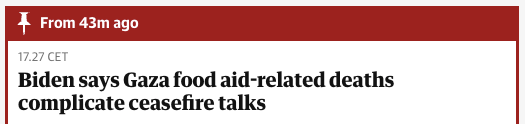 The <a href="/guardian/">The Guardian</a> is calling the massacre "food aid-related deaths".  I cannot believe what I am seeing.