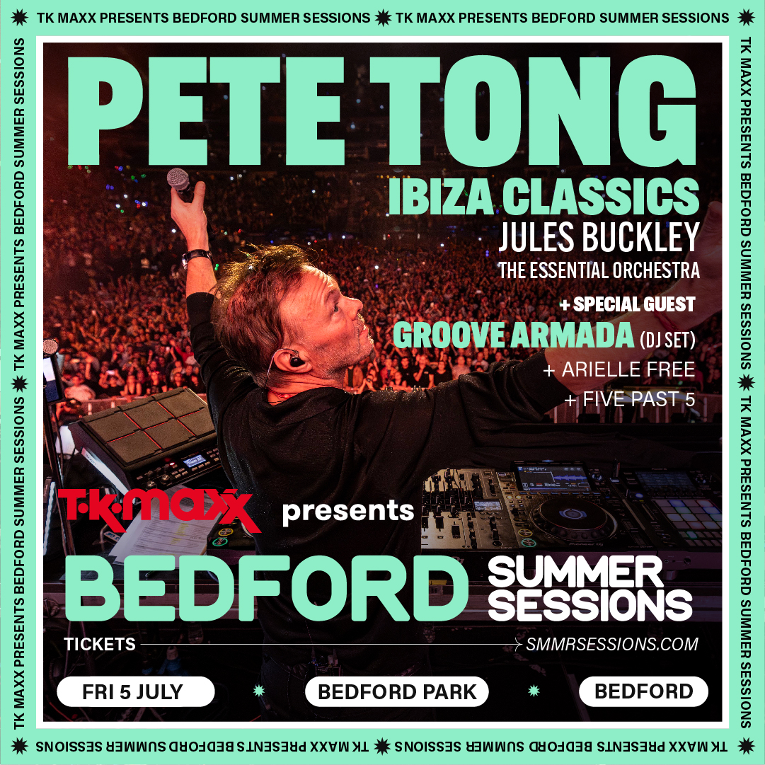 JUST ANNOUNCED ‼️ @GrooveArmada (DJ set), @ariellefree & @fivepast5 will join @petetong at @TKMaxx_UK presents Bedford Summer Sessions as he plays his @IbizaClassics_ on Friday 5th July. Get your tickets here: bit.ly/46uHCEA 🎟️