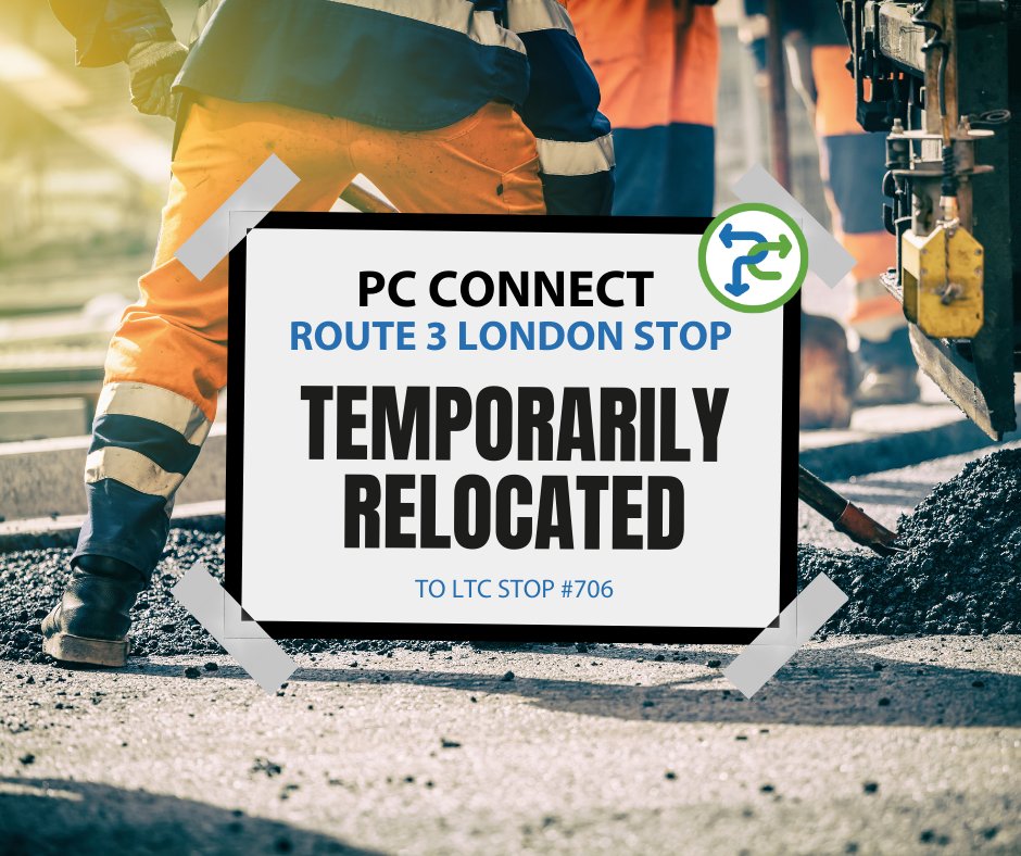 🚧⚠ Attn PC Connect Riders: Effective March 4th, the Route 3 London stop will be temporarily relocated. The new stop will be at LTC Stop #706, down the street in front of the Scotiabank. The temp stop is expected to be in place until Aug. 2024. We appreciate your understanding!