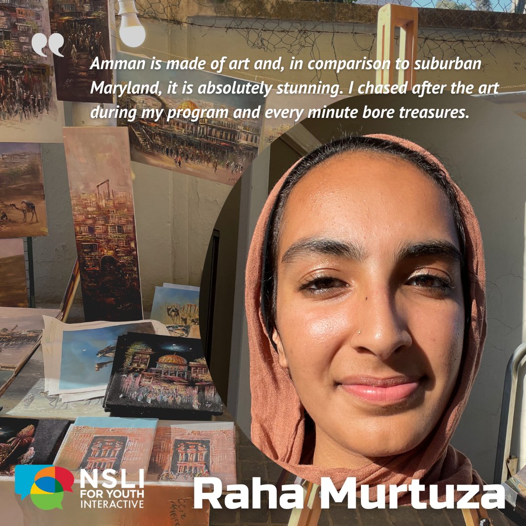 Raha Murtuza, an alumna of the 2023 summer Arabic program in Jordan, shares her NSLI-Y experience and how she sought out art in every corner of Amman.
