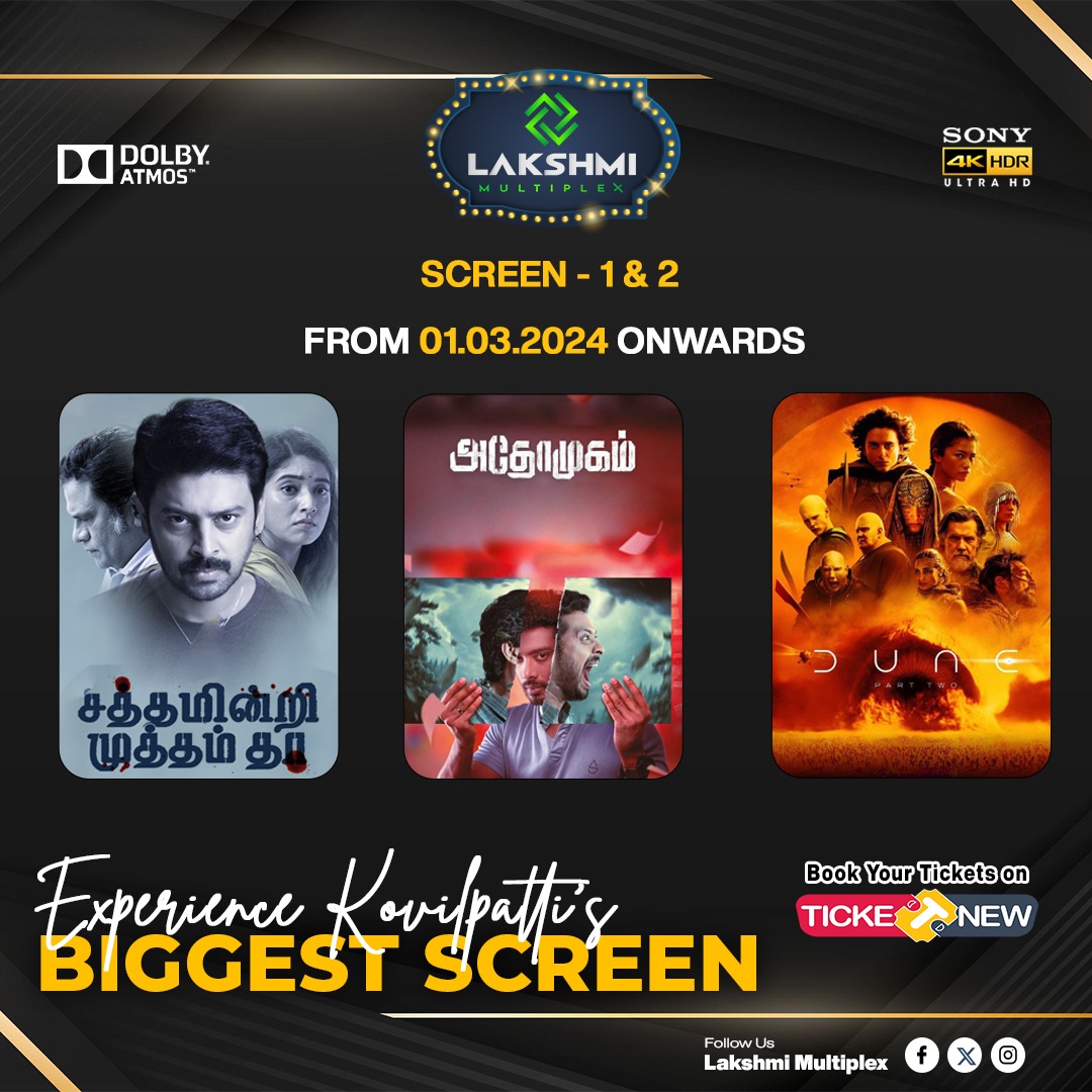 Week end schedule at @lakshmimultiplex 💥❤️‍🔥

Experience kovilpattis biggest screen 🤩