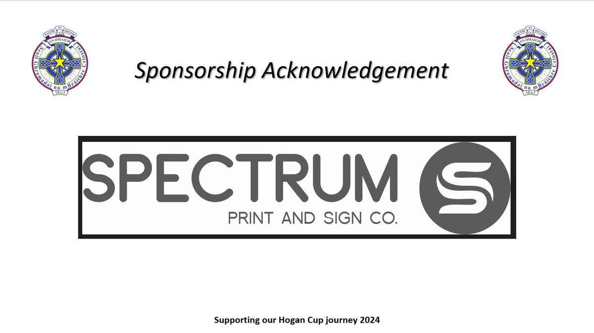cbsomagh's tweet image. We wish to thank Spectrum Print and Design Company for their generous sponsorship of our MacRory Cup winners, who embark on becoming the first team from Tyrone to win back to back Hogan Cups. #cbscommunity #chasingglory #hogancup