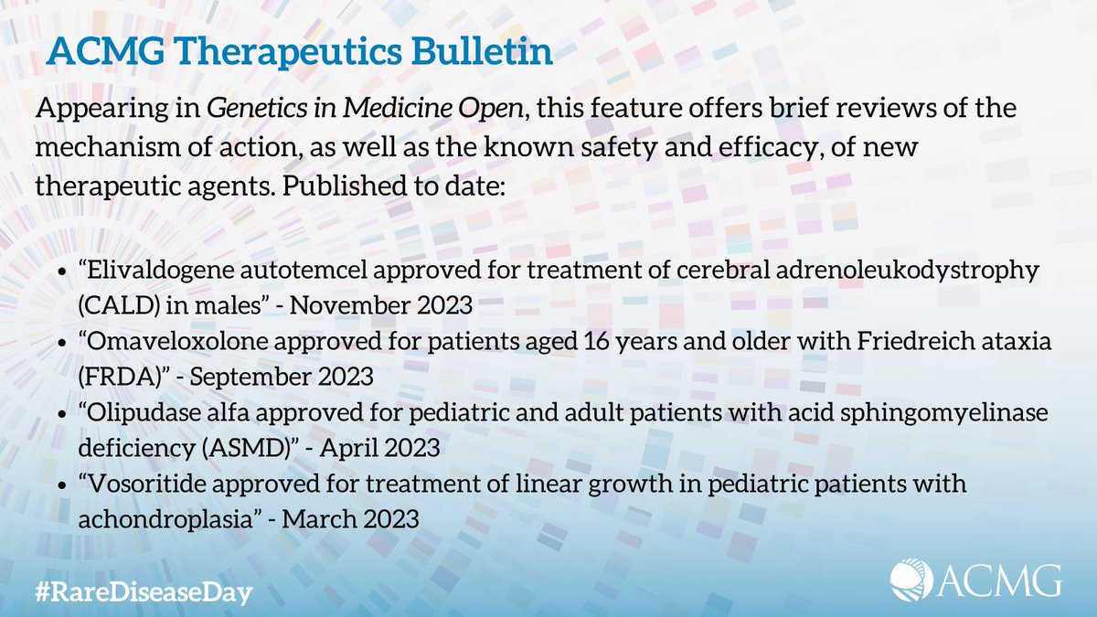 In recognition of #RareDiseaseDay, we are highlighting the new ACMG Therapeutics Bulletin – a FREE source of info on therapeutic agents for genetic conditions that is published in #GIMOpen. Find the four published to date here: bit.ly/TherBulltn <a href="/rarediseaseday/">Rare Disease Day</a> @gimjournal