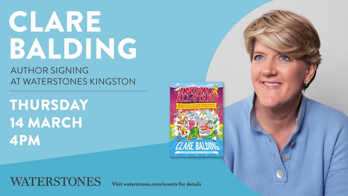 Join us in store at @WstonesKingston for an exciting book signing with @clarebalding to celebrate the release of her new Children's book 'Animal All-Stars' on Thursday 14th March from 4pm-6pm. Tickets and event details here: bit.ly/42Vgizj