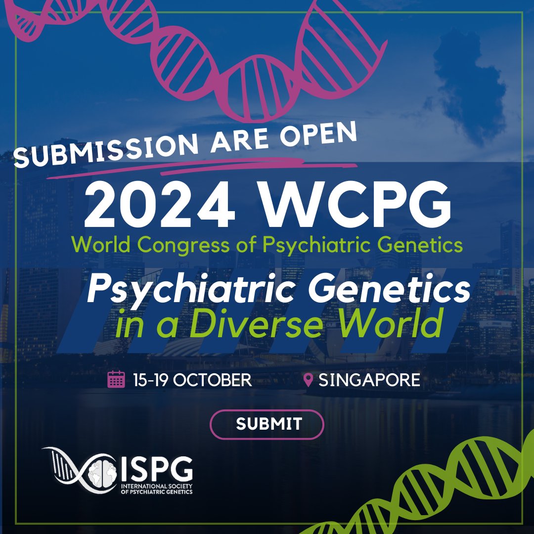 We have exciting news! Submissions for the 2024 WCPG are officially open. Mark your calendars for this year's World Congress of Psychiatric Genetics. We're headed to Singapore, and we hope you will join us! #psychiatricgenetics #genetics #psychiatry