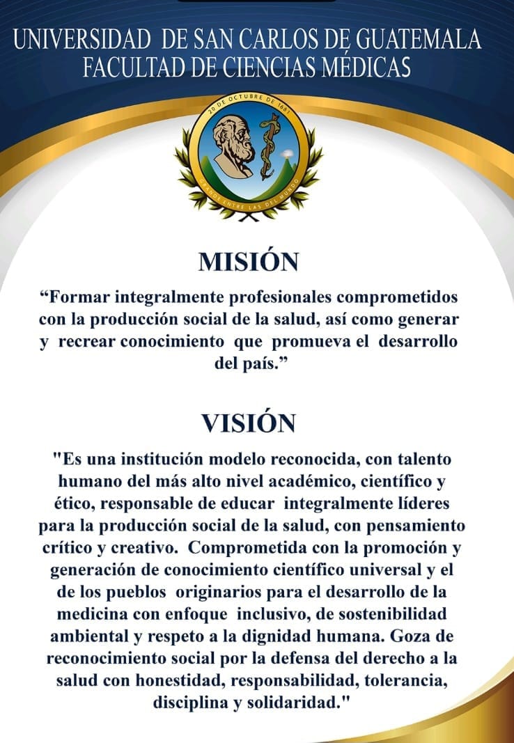 Nuestra Visión y Misión #CienciasMédicasUsac #Acreditación