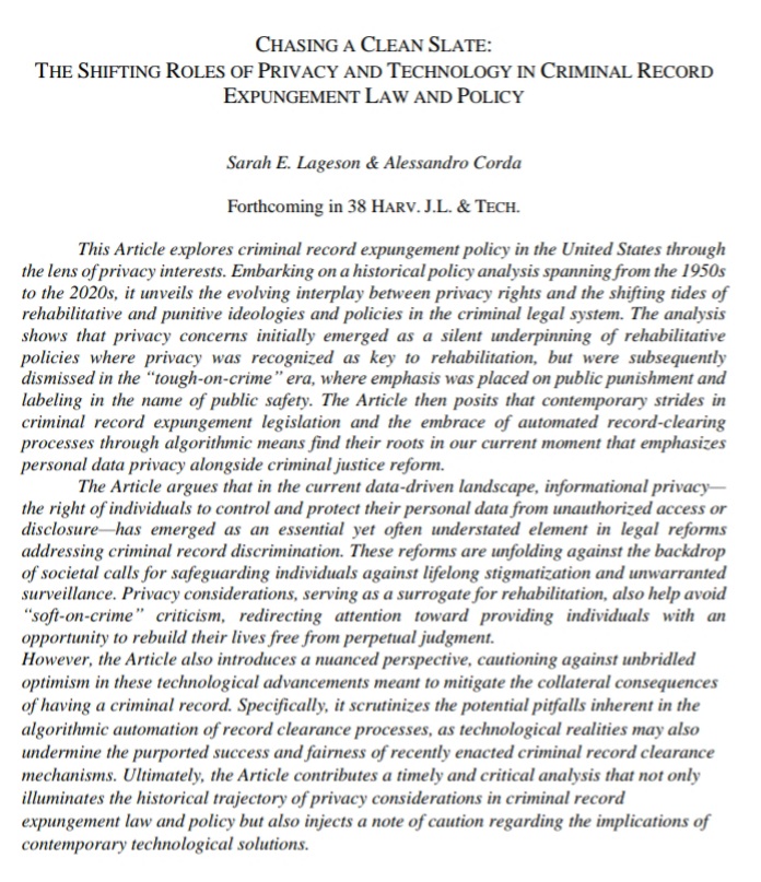 Thrilled to announce my latest collaboration with @sarahlageson. Our paper, 'Chasing a Clean Slate: The Shifting Roles of Privacy and Technology in Criminal Record Expungement Law and Policy,' is forthcoming in the Harvard Journal of Law & Technology @HarvardJOLT. Abstract below