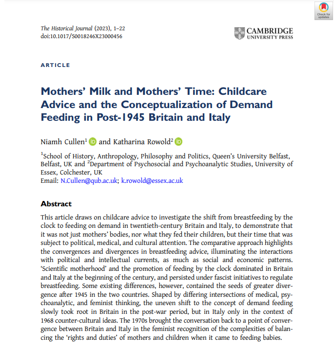 📘From our February issue! Niamh Cullen (@niamhanncullen) (@QUB_History) and Katharina Rowold (@PPS_Essex) on 'Mothers’ Milk and Mothers’ Time: Childcare Advice and the Conceptualization of Demand Feeding in Post-1945 Britain and Italy'🤱 Read OA here: cambridge.org/core/journals/…