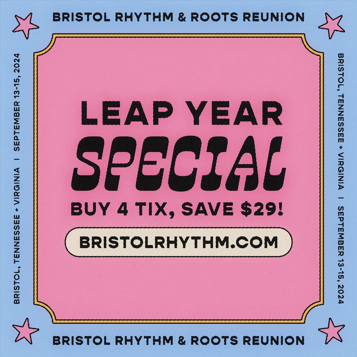 🚨🛒LEAP YEAR SPECIAL!!! 🎟️Purchase four (4) weekend passes and get $29 off your order! Offer valid today only and ends at midnight. You must add the “Leap Year Special” ticket type to your cart to get the discount. Head to BristolRhythm.com to secure your tickets! 🤠