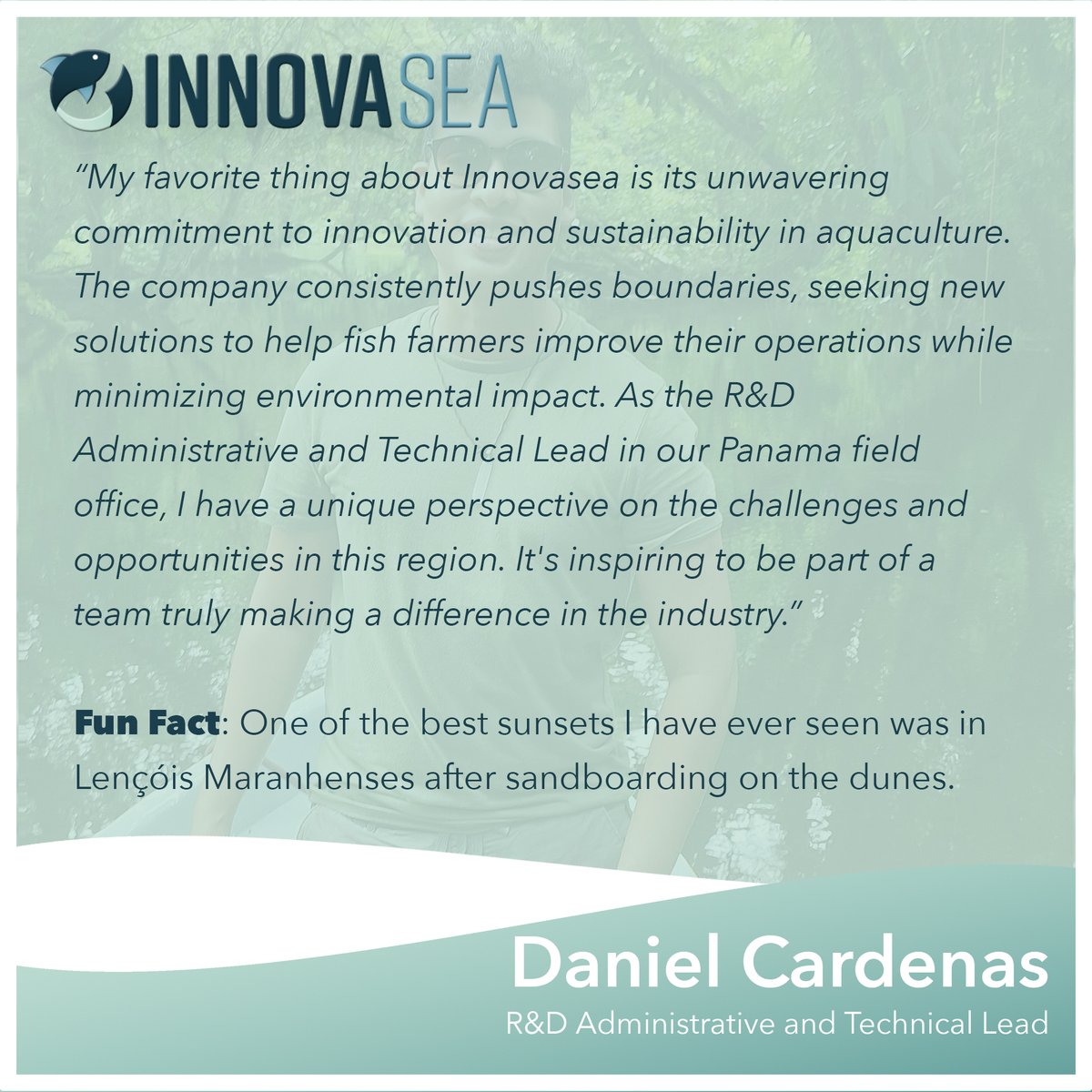 Meet Daniel Cardenas, our sunset chasing R&D Administrative and Technical Lead. #InnovaseaSpotlight