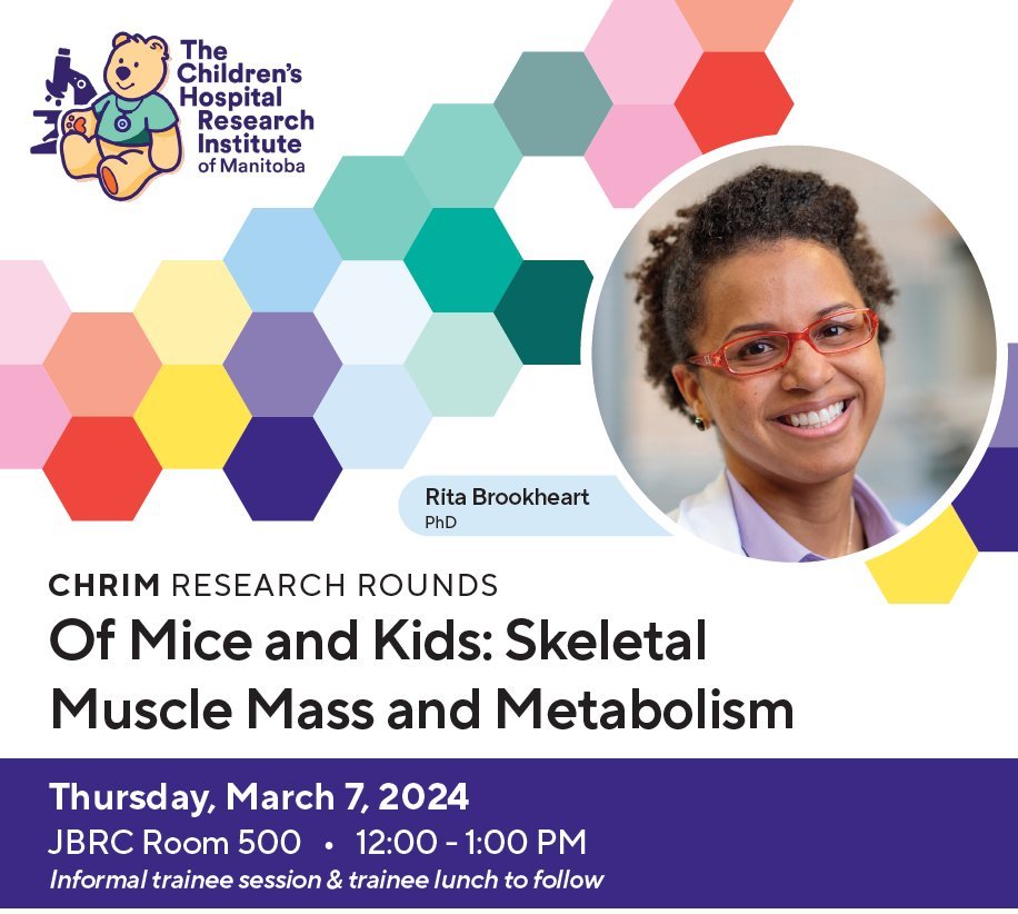 Join us TOMORROW at noon for #CHRIMResearchRounds. From 12-1, hear Dr. Rita Brookheart present 'Of Mice and Kids: Skeletal Muscle Mass and Metabolism'. Afterwards, there will be a session & lunch for trainees. More: chrim.ca/event/research… @DREAM_trainees @DREAM_diabetes