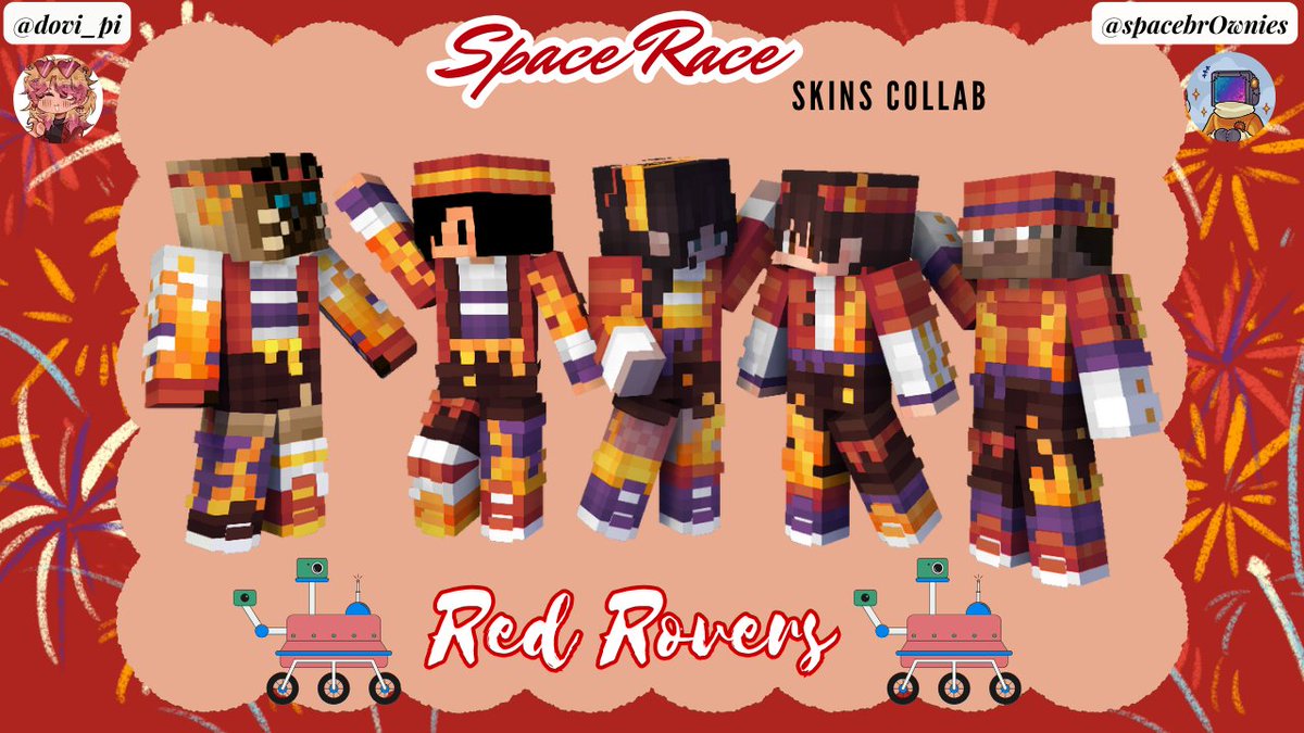 !Space Race skins!

~Red Rovers 🤖

-FIRE collab with @spacebr0wnies 🔥-

RTs are cool :3

[@Antfrost @NotAntfr0st @jojosolos @ghostiefruit @Toph033 @flowtives ]