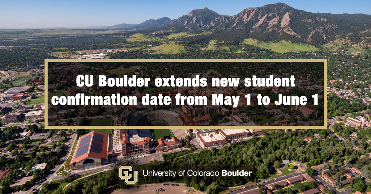 #CUBoulder is extending the deposit confirmation date from May 1 to June 1 for first-year students admitted for fall 2024 in order to best support students and their families impacted by the #FAFSA delays this year. Learn more: bit.ly/3uRn3Wb