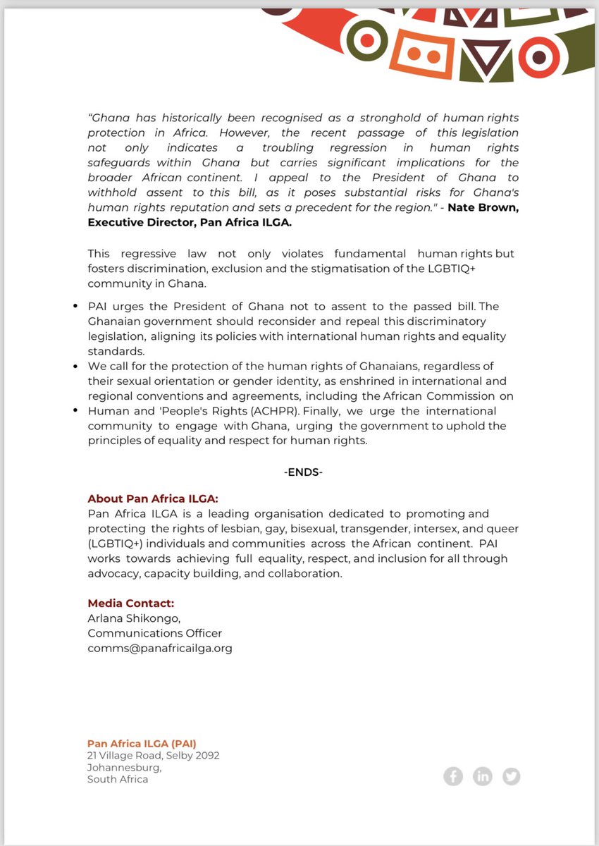 “Pan Africa ILGA vehemently condemns the anti-LGBTIQ+ legislation passed in Ghana’s parliament yesterday. This regressive law not only violates fundamental human rights but fosters discrimination, exclusion and the stigmatisation of the LGBTIQ+ community in Ghana.”
#LGBTIQ