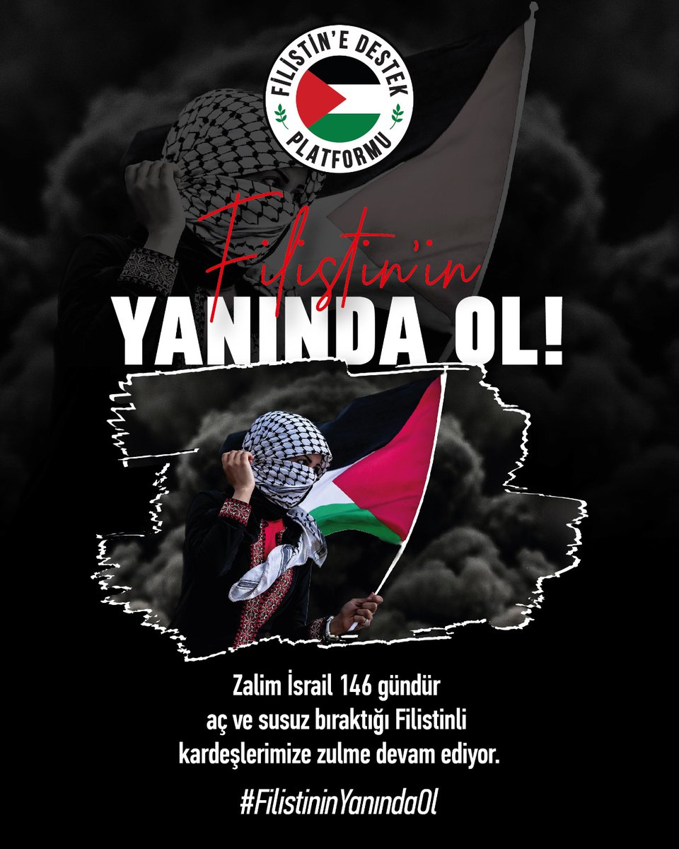 #FilistininYanındaOl