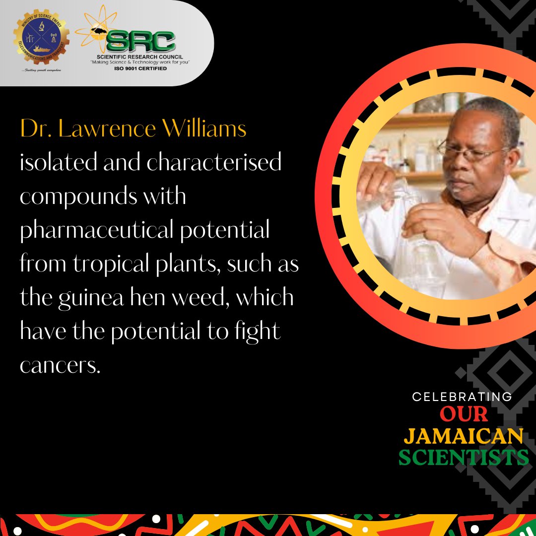 Dr. Lawrence Williams, isolated and characterised compounds with pharmaceutical potential from tropical plants, such as the guinea hen weed, which have the potential to fight cancers. #scienceandtechnology #blackhistorymonth