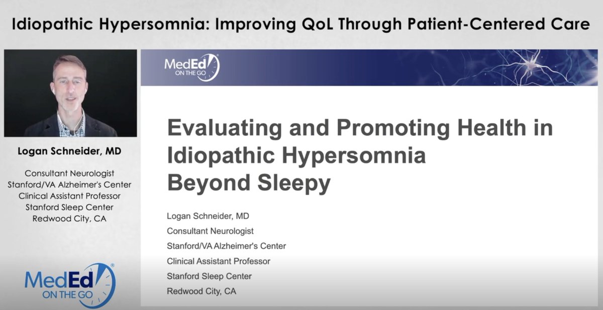Dr. Logan Schneider of @StanfordMed spends 5 #CME minutes on how to evaluate and promote health for idiopathic hypersomnia patients mededonthego.com/Video/program/… #sleep #HypersomniaNews