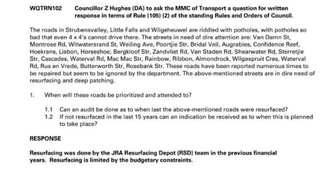 z_hughes_n's tweet photo. So according to MMC in a response to a written question in council @Kenny_T_Kunene informed that roads in #LittleFalls, #Strubensvalley & #Wilgeheuwel were resurfaced in the last financial year! Did anyone inform the roads about this fact?? #JyBaiza @Our_DA @BelindaE6 @DA_JHB https://t.co/EoRLeLv6OC