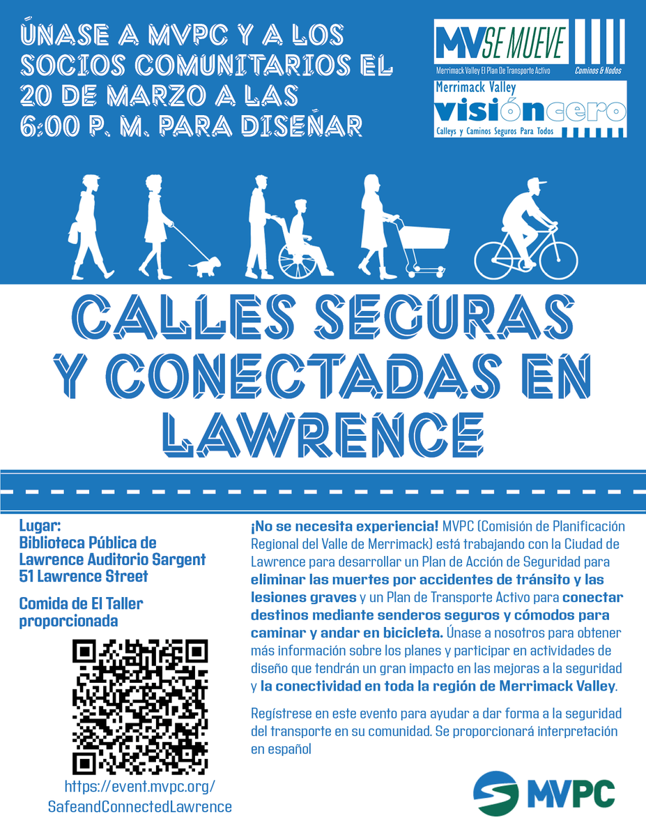 Want safer streets that connect sustainable modes of transportation? Join MVPC at the Lawrence Public Library on March 20 at 6pm and share your vision for safe and connected streets. Fun activities and food are provided!