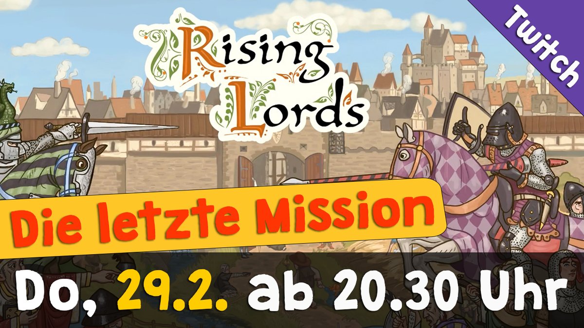 Steinwallen's tweet photo. #RUSTALOT3 hat Pause, also wechseln wir das Königreich. Gleich im #Donnerstream geht's in die finale Mission von #RisingLords. Ich bin gespannt, ob wir es schaffen werden und wie dann die Geschichte enden wird! Bis gleich auf Twitch: https://t.co/GXH2MRbfiu https://t.co/jygvEtdfnv