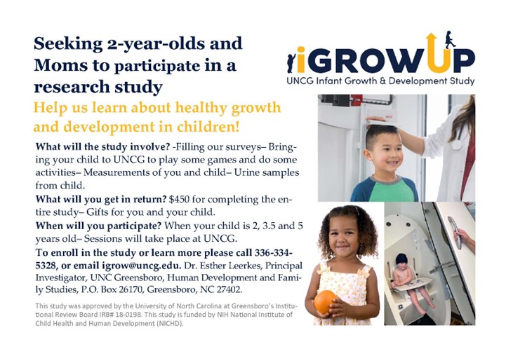The iGrow Study @ UNC Greensboro is looking for 2-year-olds and their moms to participate in our study! Help us learn about healthy growth and development in children. See information below for details.
If interested, click here:  uncg.qualtrics.com/jfe/form/SV_0S…