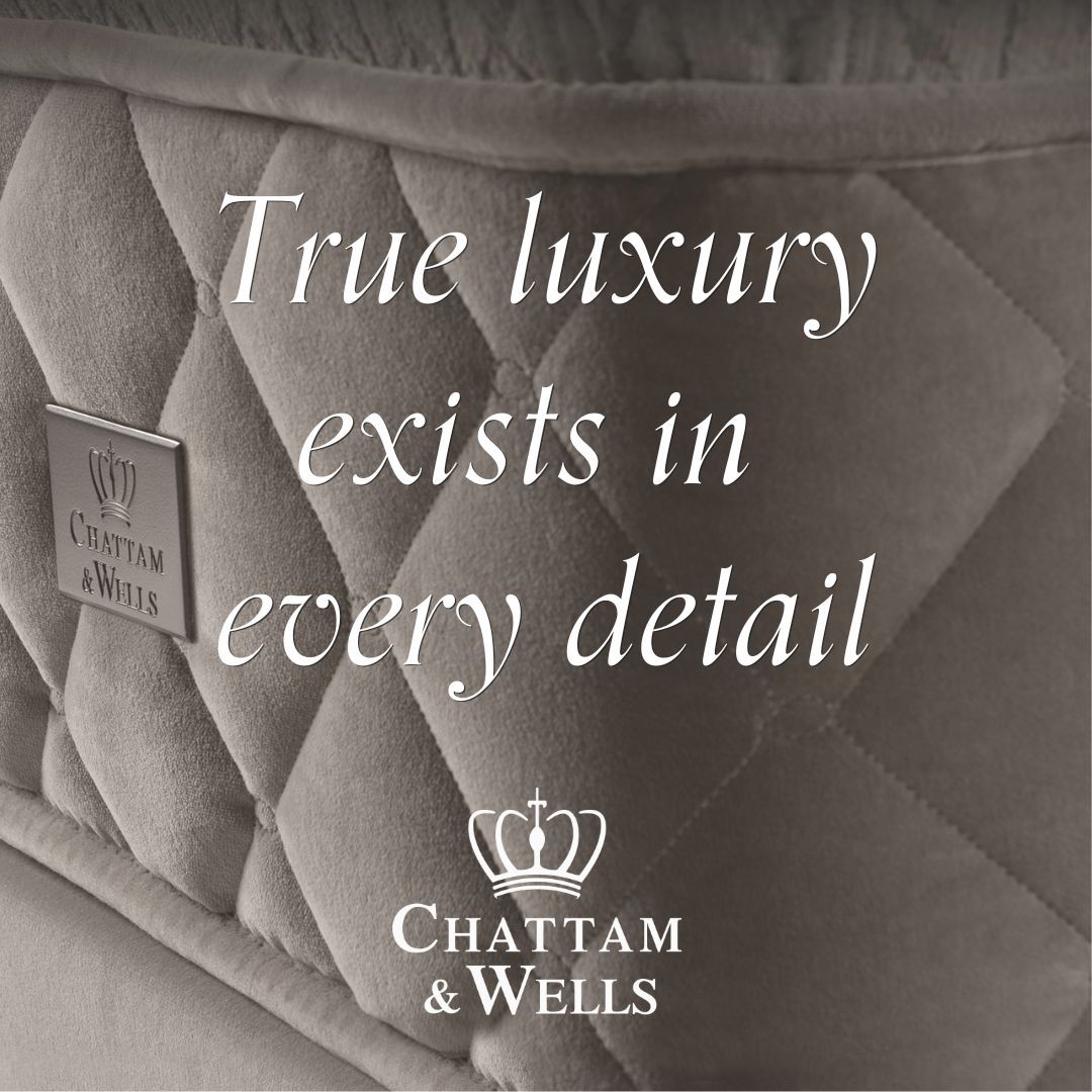 True luxury exists in every detail - Chattam &amp; Wells