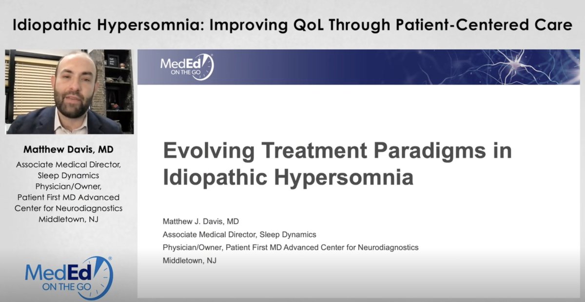 Dr. Matthew Davis spends 4 #CME minutes on evolving treatment paradigms for idiopathic hypersomnia: mededonthego.com/Video/program/… #sleep #HypersomniaNews