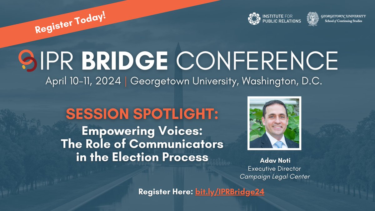 Join us for an insightful session at the 2024 IPR Bridge Conference: 'Empowering Voices: The Role of Communicators in the Election Process,' featuring @AdavNoti, Executive Director at @CampaignLegal. 🗳️📢 Register Today! 🌐✨ buff.ly/40pavkh