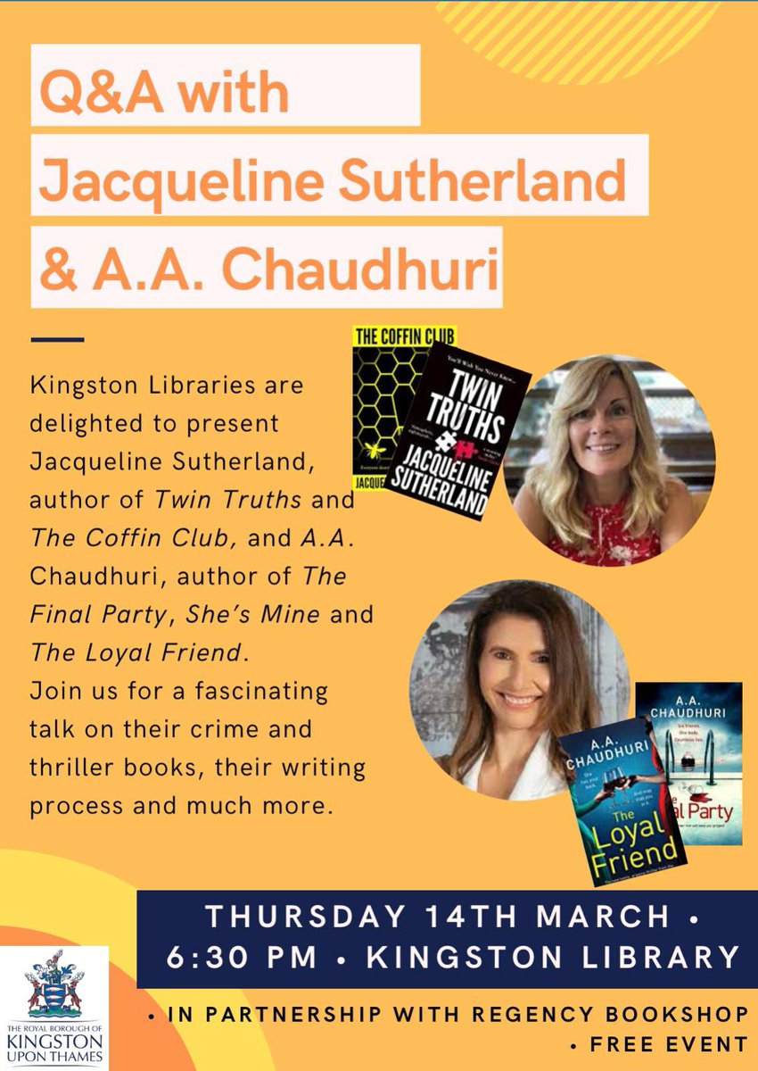 CALLING ALL CRIME FANS! We hope you’re coming to @KingstonLibrary on 14th March, because not one, but two(!!) fabulous authors will be there talking about their books! @writerjac @AAChaudhuri #meettheauthor #kingston #crime #thriller