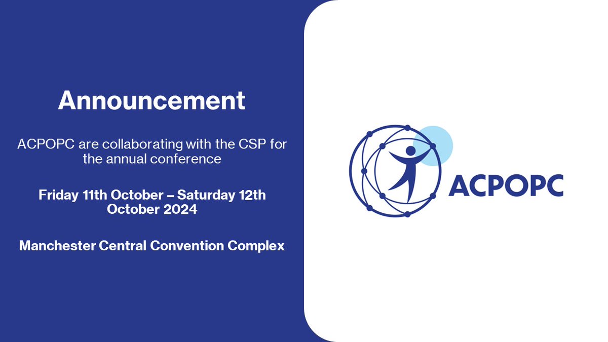 ACPOPC are collaborating with the CSP for the annual conference Early Bird Tickets sale 4th March – Both days for £119 For more information: acpopc.co.uk/acpopc-events @thecsp #Physio24