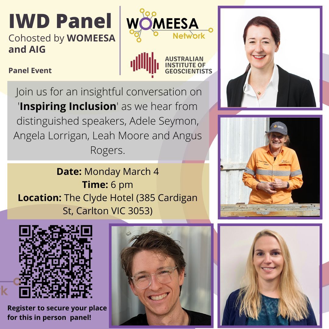 Join us next Monday for our IWD2024 Panel with @AIGAustralia – Inspiring Inclusion in Geosciences! We will hear from distinguished speakers, Adele Seymon, Angela Lorrigan, Leah Moore, and Angus Rogers. Register at buff.ly/48yqWgx #IWD24 #InspireInclusion #AIG #WOMEESA