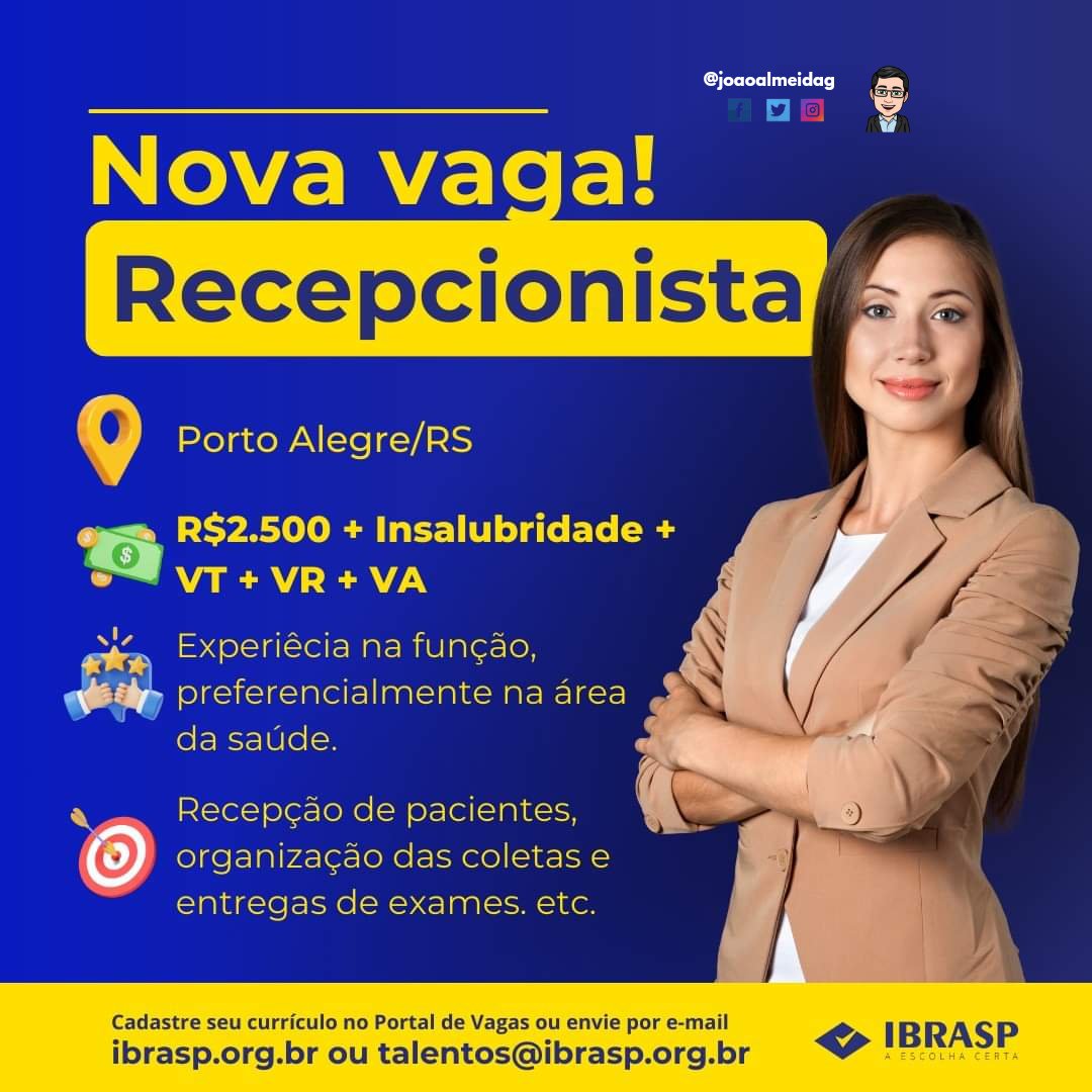 Joaoalmeidag's tweet image. UTILIDADE PÚBLICA
vaga!
✓ Recepcionista
📍Porto Alegre/RS

Cadastre seu currículo no Portal de Vagas ou envie por e-mail ibrasp.org.br ou talentos@ibrasp.org.br
Maiores informações no card👇🏼👇🏼👇🏼
Boa sorte 🍀
@joaoalmeidag