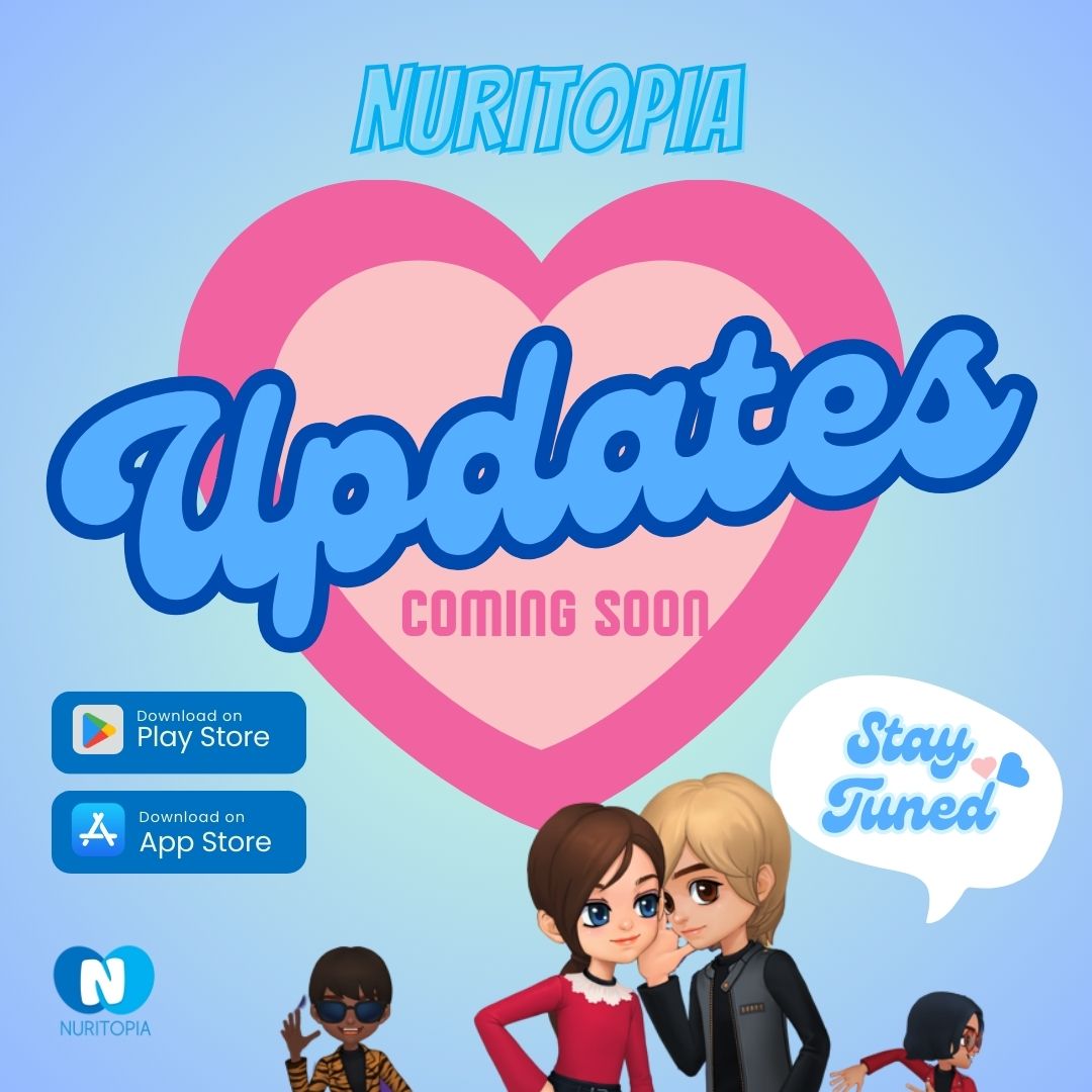Updates will be available in NURITOPIA soon 📲
Don't miss out 😉

Download NURITOPIA now on Play Store/App Store📲
Visit nuritopia.com to learn more

#Nuritopia #NBLU #crypto #currency #metaverse #friends #friendship #friend #hangout #connections #pet #petfriendly