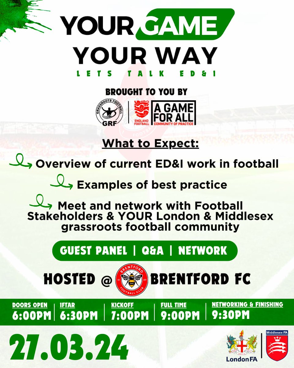 🚨Save the Date

👉 Your Game - Your Way London

The Second in a series of national events from Teamgrassroots &amp;  <a href="/EnglandFootball/">England Football</a> Community of Practice 

Let's Talk ED&amp;I in Grassroots Football 

#Network #Discuss #BestPractice 

🗓️ 27th of March

<a href="/BrentfordFC/">Brentford FC</a>

🎟️Tickets ⤵️