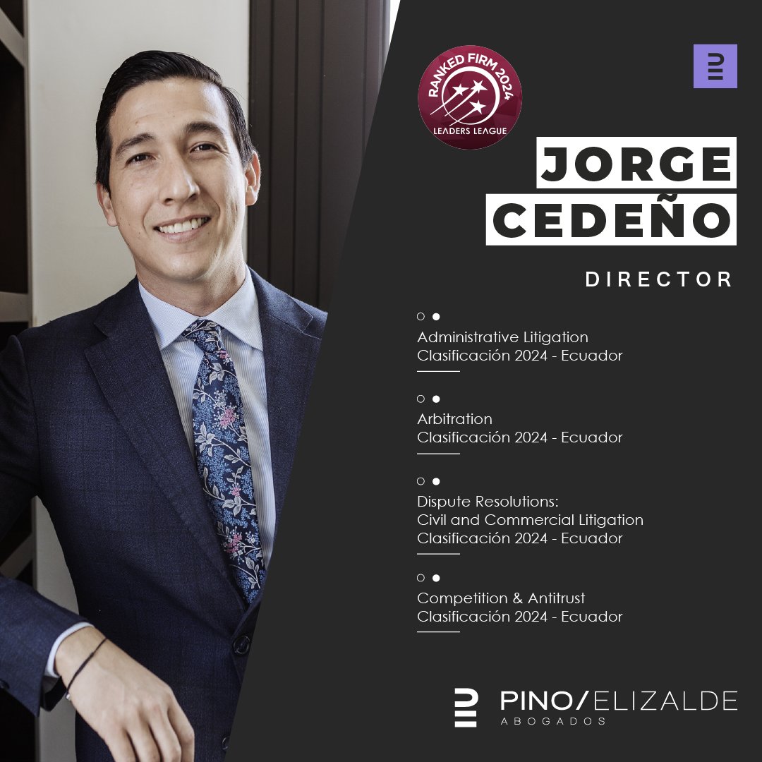 Pino Elizalde (@pinoelizalde) on Twitter photo Felicitamos a nuestro Director <a href="/jorgececu/">Jorge Cedeño Cuellar</a> por haber sido reconocido en las áreas de “Administrative Litigation”, “Arbitration”, “Dispute Resolutions: Civil and commercial litigation” y “Competition & Antitrust” dentro del ranking 2024 de <a href="/Leaders_league/">Leaders League</a>. Felicitamos a nuestro Director <a href="/jorgececu/">Jorge Cedeño Cuellar</a> por haber sido reconocido en las áreas de “Administrative Litigation”, “Arbitration”, “Dispute Resolutions: Civil and commercial litigation” y “Competition & Antitrust” dentro del ranking 2024 de <a href="/Leaders_league/">Leaders League</a>.