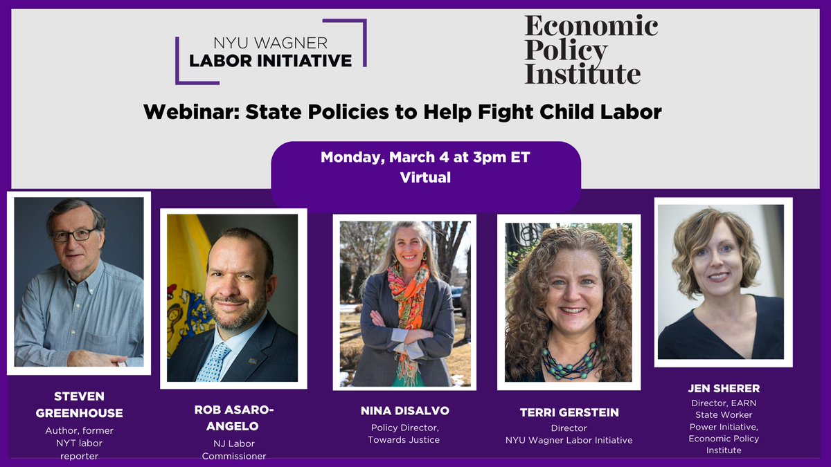 Please join us on Monday for a webinar about state policies to help fight #ChildLabor. We have a great lineup: <a href="/greenhousenyt/">Steven Greenhouse</a> is moderating; panelists include <a href="/NJDOLCommish/">NJDOL Commissioner</a> <a href="/jensherer/">Jennifer Sherer</a> Nina DiSalvo of <a href="/TowardsJustice/">Towards Justice</a> &amp; me. Register here: nyu.zoom.us/webinar/regist…