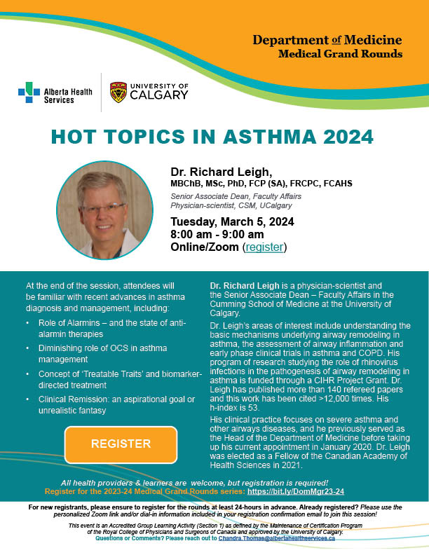 Join us on March 5 for <a href="/CalDomMed/">Department of Medicine</a> Medical Grand Rounds on Zoom Only. Dr. Richard Leigh will be presenting "Hot Topics in Asthma 2024". Sign up here: bit.ly/DomMgr23-24 #medicalgrandrounds