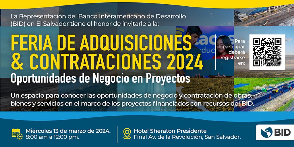 Si quieres conocer las oportunidades de negocio con proyectos financiados por el #BID en #ElSalvador y eres un proveedor de bienes y servicios para:
 
🏗️ Construcción
🚰 Agua y saneamiento
👩‍🏫 Educación
🏖️ Turismo
 
¡La Feria de Adquisiciones y Contrataciones 2024 es para ti! ⬇️