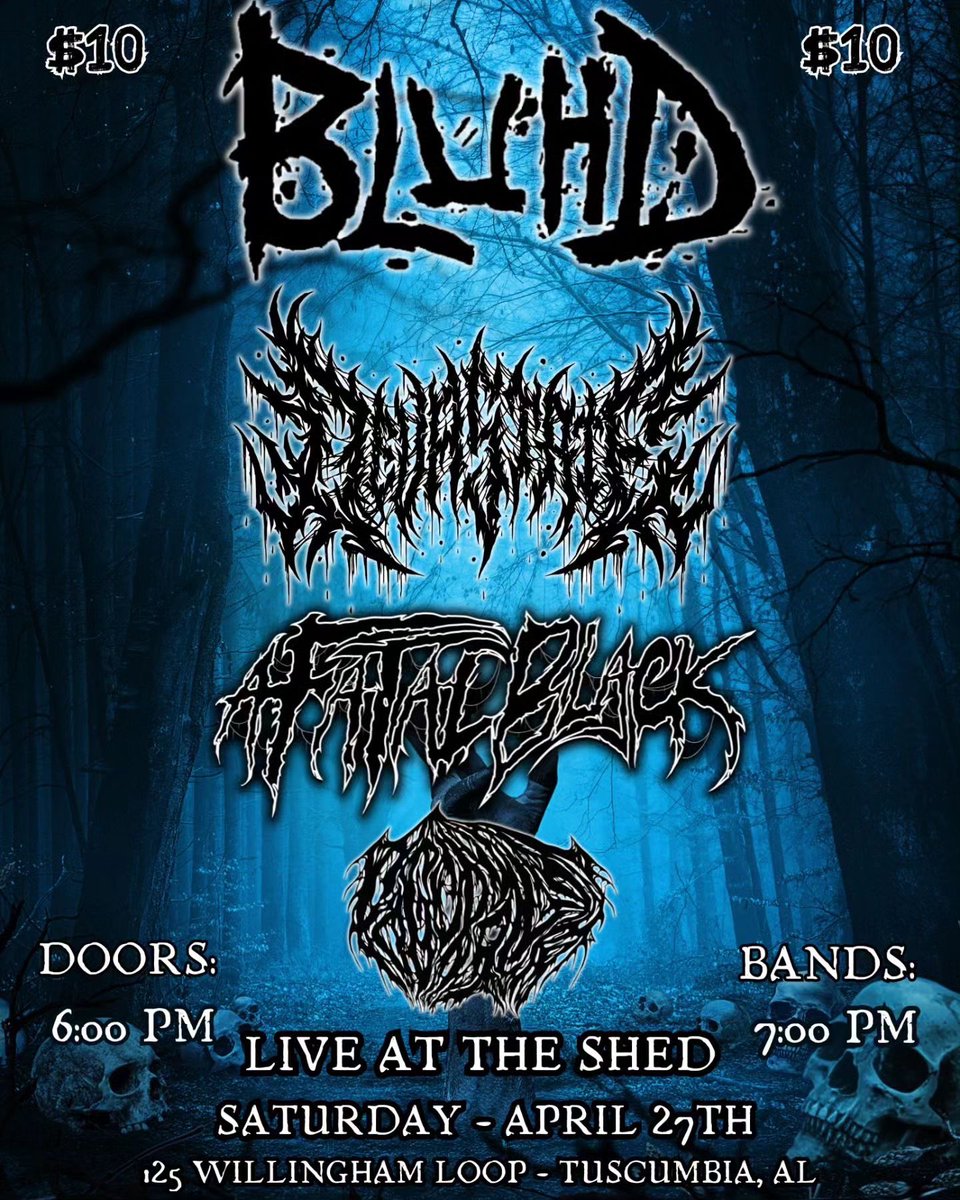 YOO MY BAND FOGCRAWLER IS DOING A SHOW WITH DEVASTATE, A FATAL BLACK, AND BLUHD ON April 27th