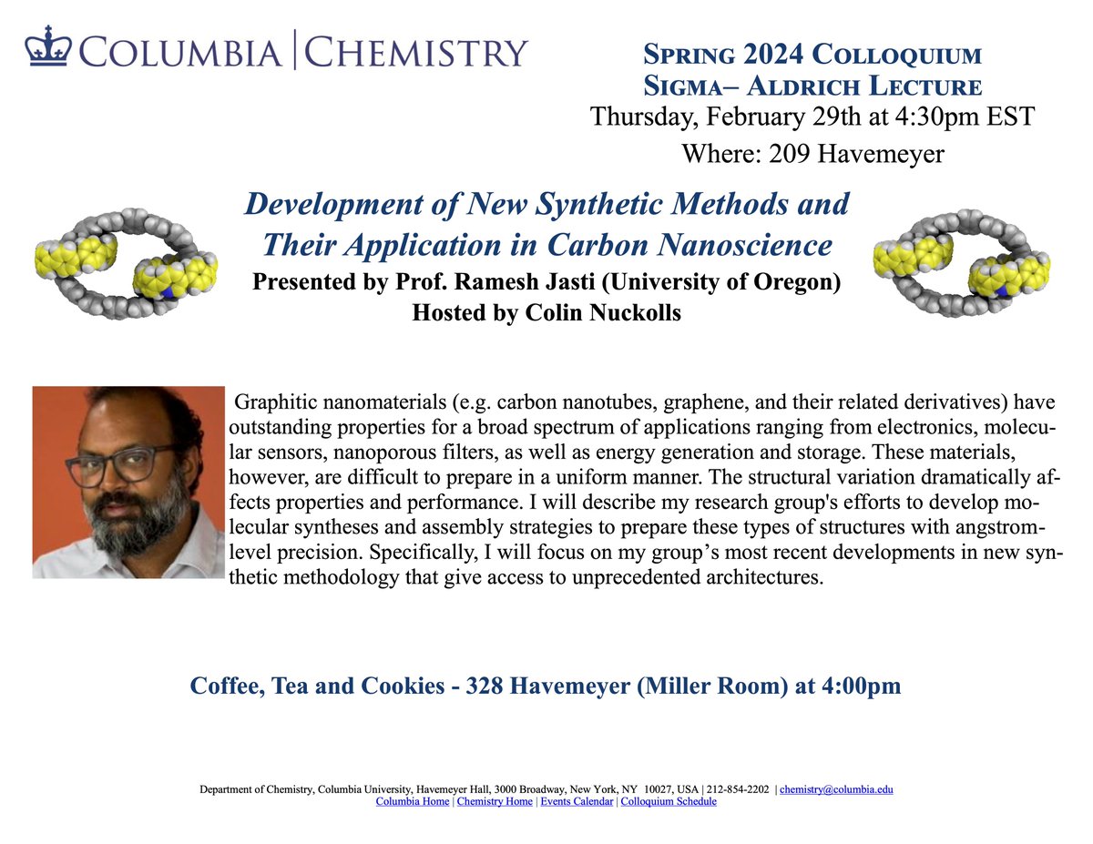 Join this year’s Sigma-Aldrich Lecture, hosted by Prof. Nuckolls! Prof. Ramesh Jasti, @uoCHandBIC, will lead the talk: Development of New Synthetic Methods and Their Application in Carbon Nanoscience Participate this afternoon @ 4:30p, Havemeyer 209! chem.columbia.edu/events/sigma-a…