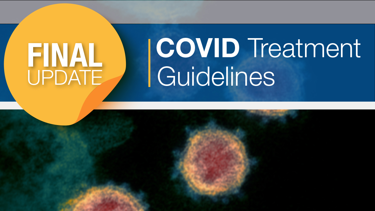 We have made our last update to the COVID-19 Treatment Guidelines! You can view the recent updates on our What's New page. The website will remain active until August 16, 2024. bit.ly/49qkRE6
