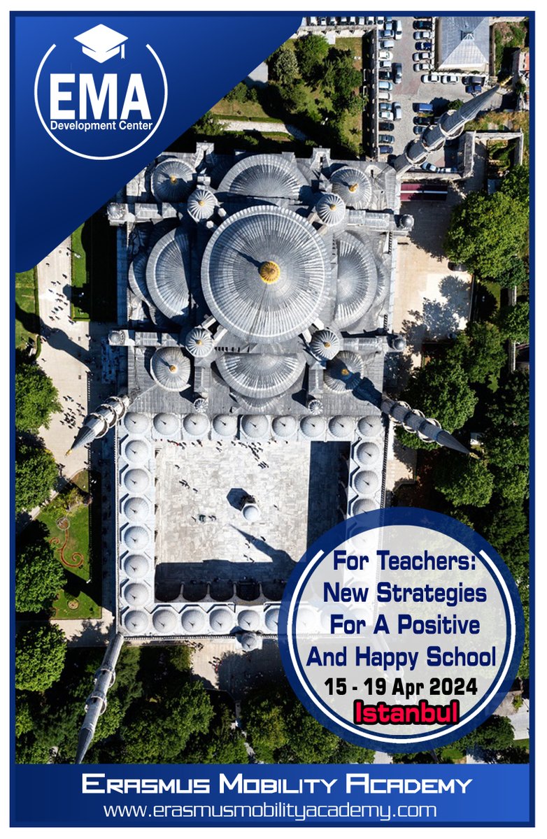 Erasmus+ CONFIRMED Courses
ISTANBUL
15 - 19 APR 2024
For Teachers: New Strategies For A Positive And Happy School
Contact us: erasmusmobilityacademy.com/events/for-tea… 
info@erasmusmobilityacademy.com

#happyschool #education #forteacher #newstrategies #erasmusplusproject #istanbul #erasmuscourses