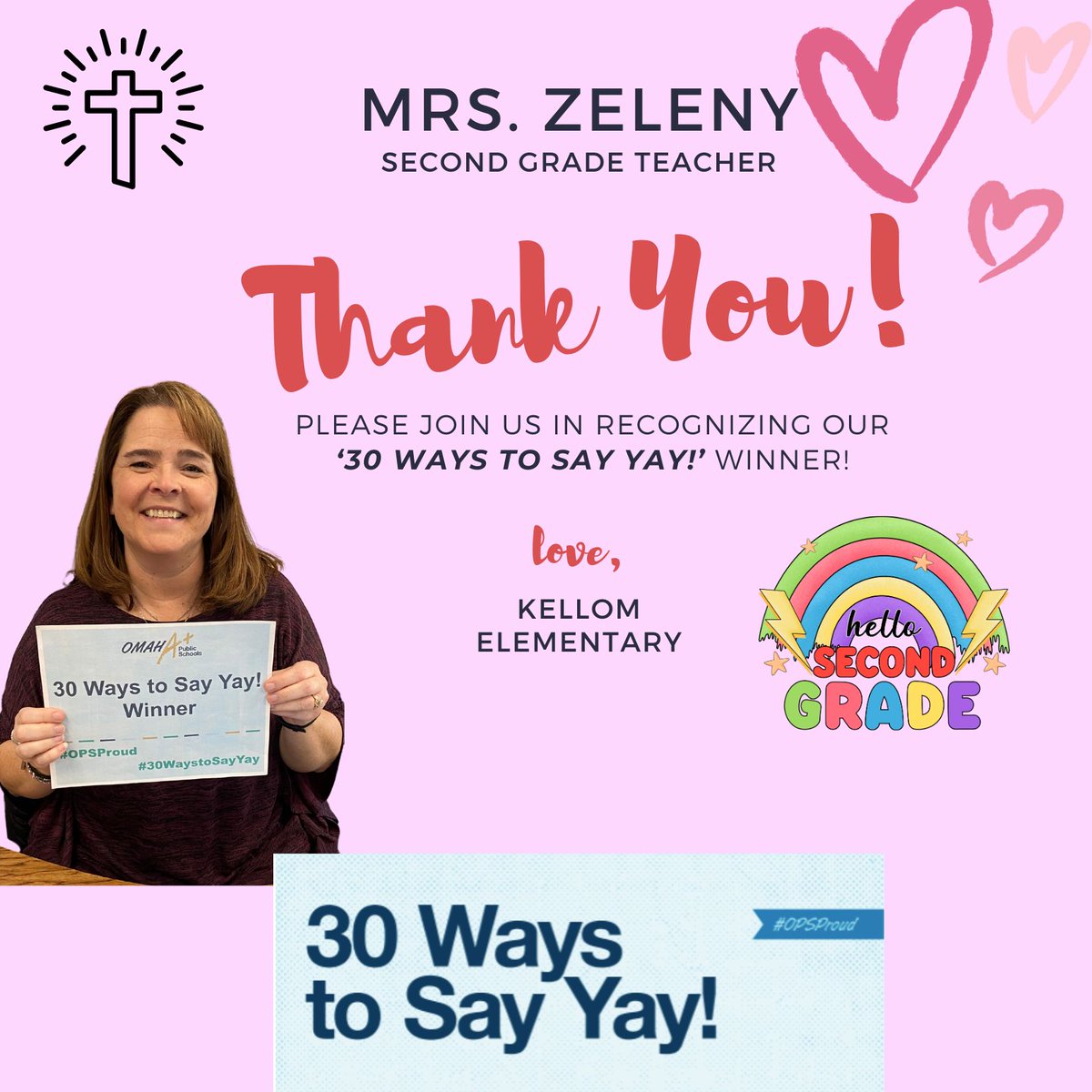 Shout out to Mrs. Zeleny for being our '30 Ways to Say Yay!' winner! #OPSProud #KellomElementary