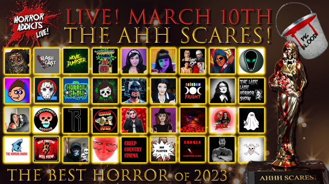 THE AHH SCARES! Such a solid lineup of talented presenters this year! @CZsWorld_Horror @GoryBMovie @DoctorWolfula @AEWsomePod @ScreamingSoup1 @SlashNCast @HomicidalKaci @MovieDumpster @MovieMassacre69 @Drumdums @HorrorShow666 @DinoEwelt @JasonTakesCh13 @Retro_Horrors