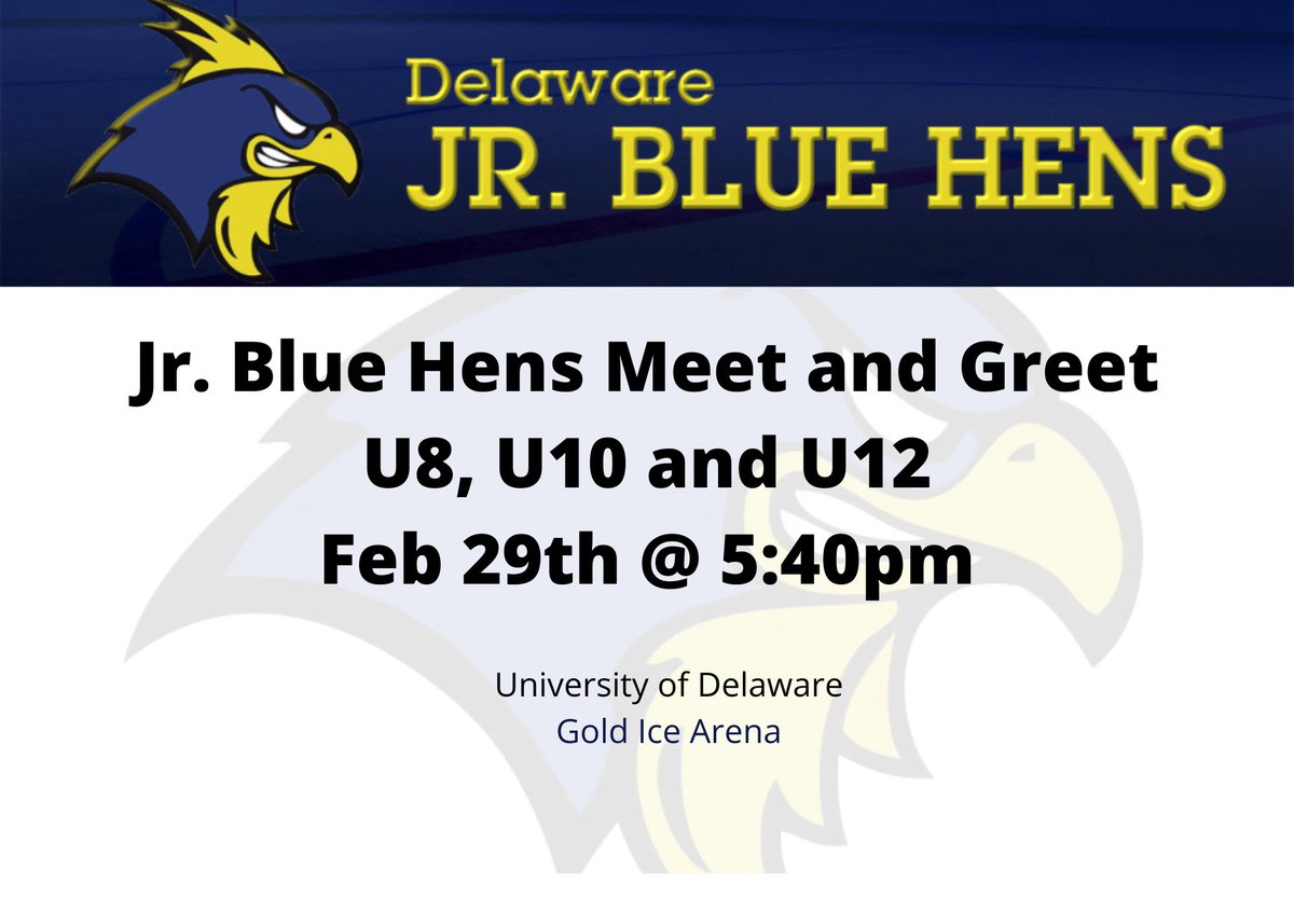 Meet and Greet the Jr. Blue Hens tonight in the UD Gold Ice Arena 5:40pm - 6:40pm