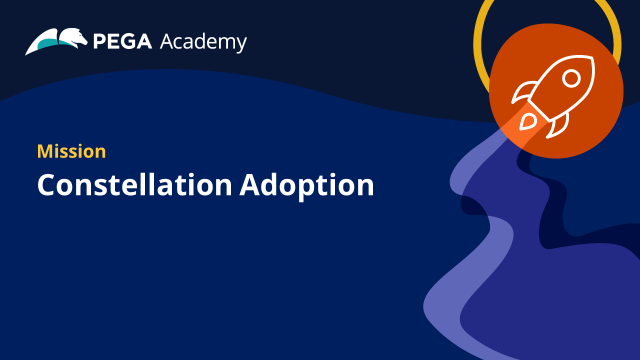 MarcAlderman's tweet photo. New Constellation Adoption Mission on Pega Academy https://t.co/V3Nevjp3Z5 https://t.co/ZYJ37tvOvn