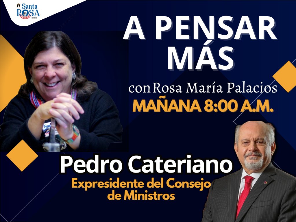 Mañana 01 de marzo a las 8:00 a.m. en #APensarMás con @rmapalacios, estará el expresidente de la @pcmperu, @PCaterianoB, quien analizará la actual coyuntura política y más. A través de @radio_santarosa.