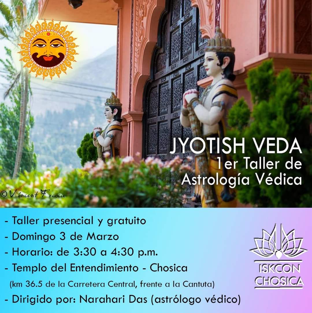 ChosicaIskcon's tweet photo. TALLERES GRATUITOS DE ASTROLOGIA Y VASTU SASTRA Los primeros domingos de cada mes. Comenzando este Domingo 3 de marzo de 3:30pm a 4:30pm.
Facilitador: Narahari Das, Astrólogo y Vastu Sastri.
Se dará materiales. En Pasaje Solea 101 Chosica.
¡Los esperamos! https://t.co/lbtF1lZ99G